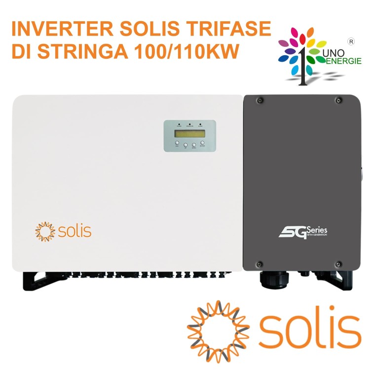 INVERTER SOLIS TRIFASE DI STRINGA 100-110Kw 5G